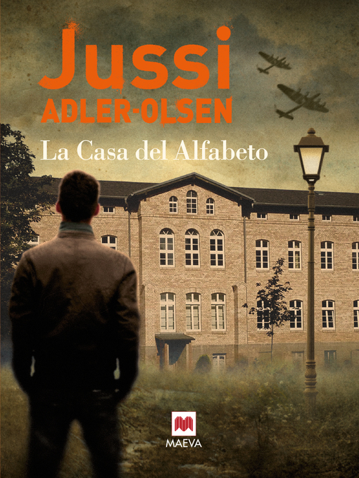 Title details for La casa del alfabeto by Jussi Adler-Olsen - Available